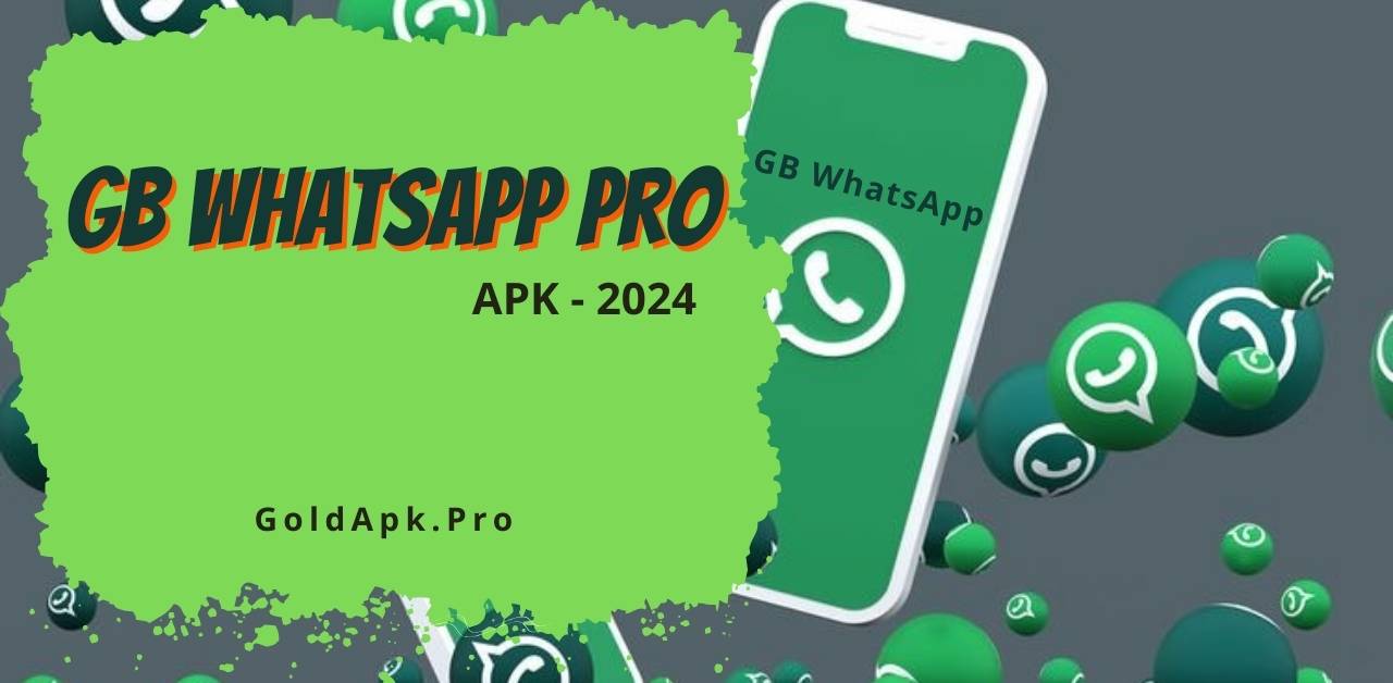 GB WhatsApp Pro Download Latest Version 2024